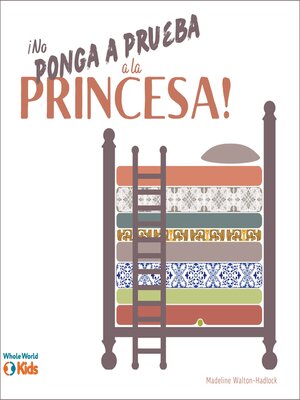 cover image of ¡No ponga a prueba a la princesa!